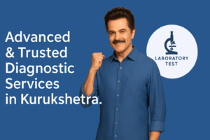 Advanced Diagnostic Services in Kurukshetra (3)
